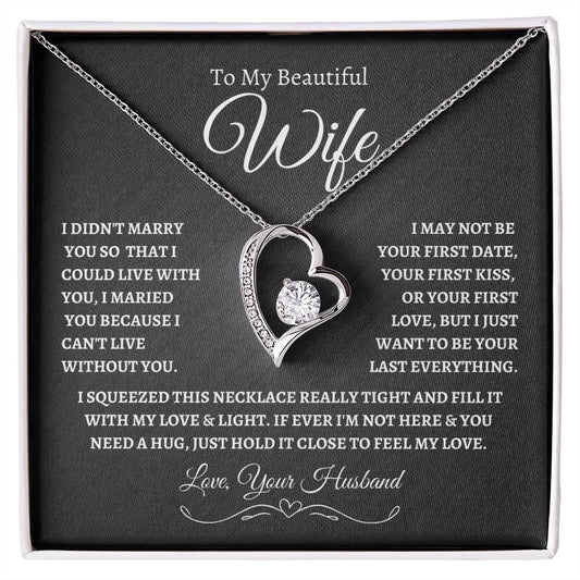 To my Beautiful Wife | Forever Love Necklace - BW